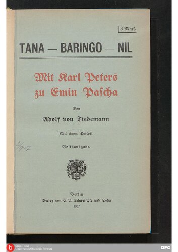 Tana-Baringo-Nil ; mit Carl Peters zu Emin Pascha