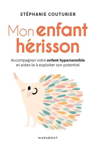 Mon enfant hérisson