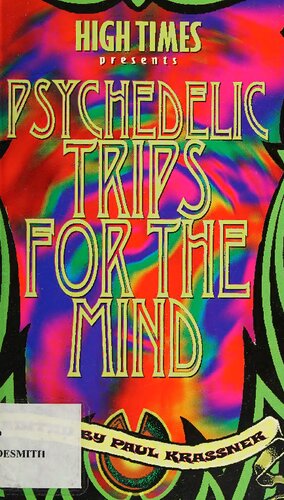 High Times Presents Paul Krassner's Psychedelic Trips for the Mind