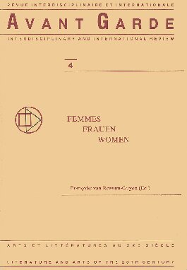 Femmes/Frauen/Women (Avant Garde Critical Studies 4)