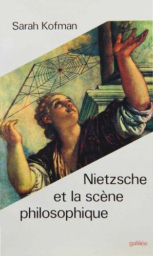 Nietzsche et la scène philosophique