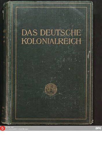 Togo, Südwestafrika, Schutzgebiete in der Südsee und Kiautschougebiet
