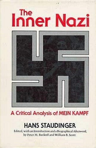 The Inner Nazi: A Critical Analysis of «Mein Kampf»