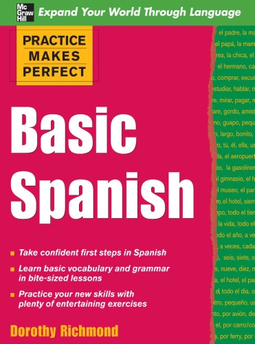 Practice Makes Perfect Basic Spanish (Practice Makes Perfect Series)