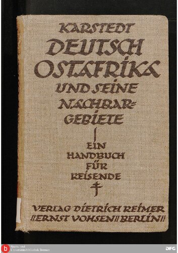 Deutsch-Ostafrika und seine Nachbargebiete ; ein Handbuch für Reisende