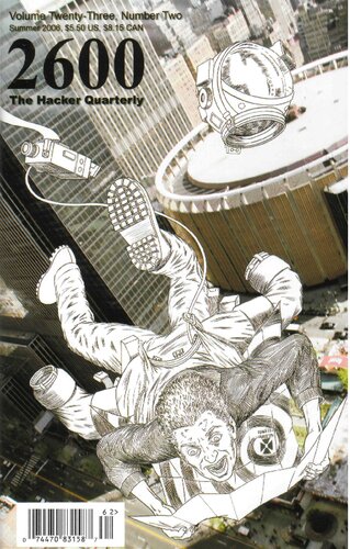 2600 Magazine: The Hacker Quarterly Volume 23 Number 2