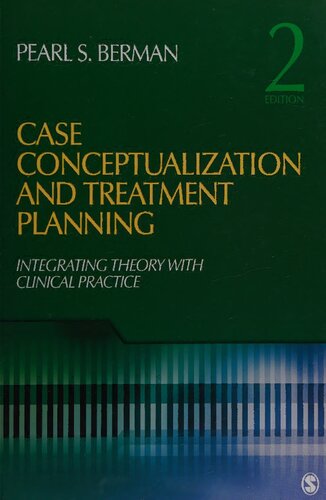 Case Conceptualization and Treatment Planning: Integrating Theory With Clinical Practice