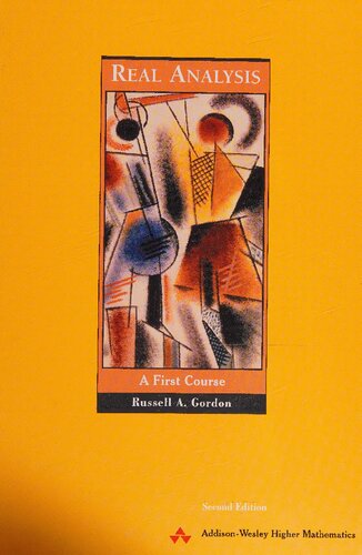 Real Analysis: A First Course