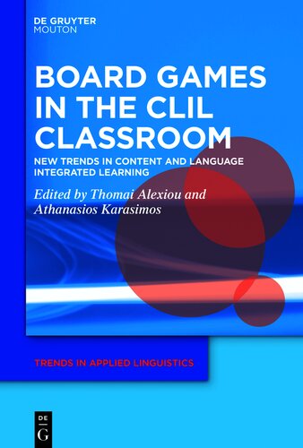 Board Games in the CLIL Classroom