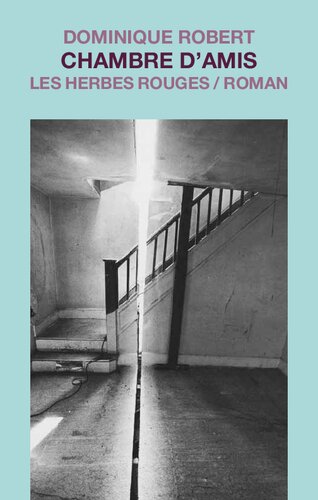 Chambre d'amis: roman