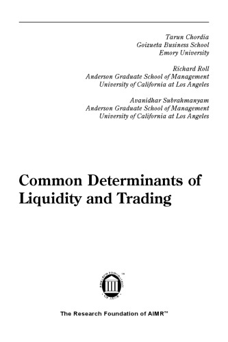 Common Determinants of Liquidity and Trading