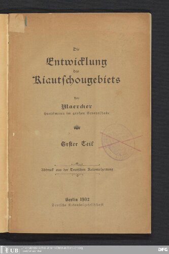 Die Entwicklung des Kiautschou-Gebiets