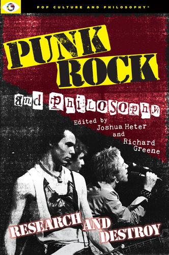 Punk Rock and Philosophy (Pop Culture and Philosophy)