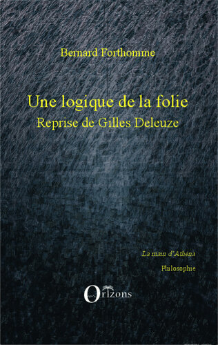 Une logique de la folie