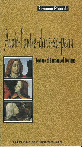 Avoir-l'autre-dans-sa-peau: lecture d'Emmanuel Lévinas