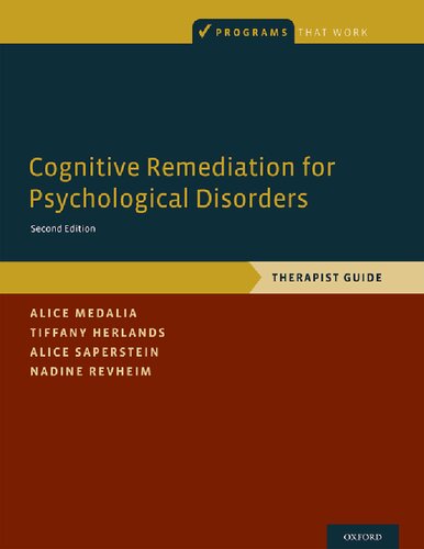 Cognitive Remediation for Psychological Disorders