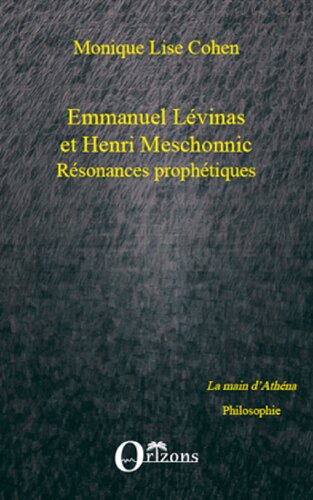 Emmanuel Lévinas et Henri Meschonnic: résonances prophétiques