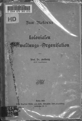 Zur Reform der kolonialen Verwaltungs-Organisation
