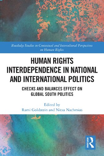 Human Rights Interdependence in National and International Politics