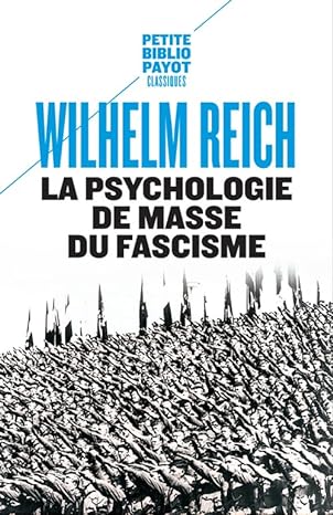 La psychologie de masse du fascisme