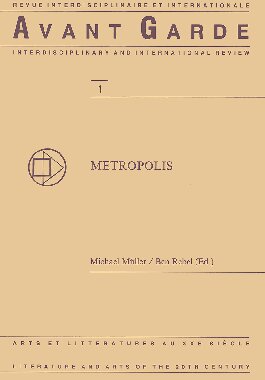 Metropolis (Avant Garde Critical Studies 1)
