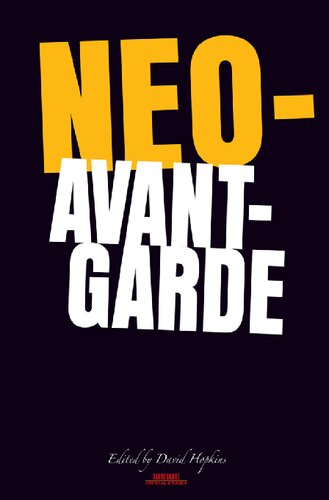NEO-AVANT-GARDE (Avant Garde Critical Studies 20) (Avant-jgarde Critical Studies, 20)