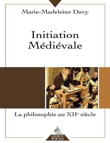 Initiation médiévale : la philosophie au XIIe siècle