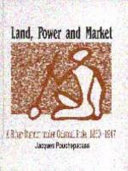 Land, Power and Market: A Bihar District Under Colonial Rule, 1860-1947
