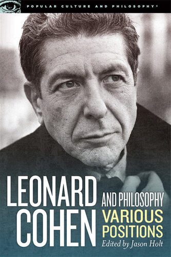 Leonard Cohen and Philosophy: Various Positions