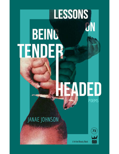 Lessons on Being Tenderheaded