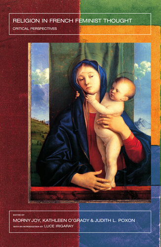 Religion in French Feminist Thought: Critical Perspectives