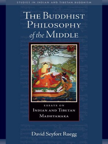 The Buddhist Philosophy of the Middle
