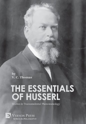 The Essentials of Husserl: Studies in Transcendental Phenomenology