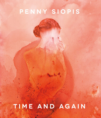 Penny Siopis: Time and Again