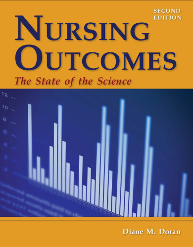 Nursing Outcomes: State of the Science, Second Edition