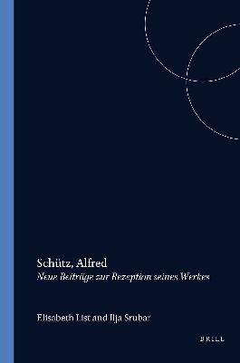 Alfred Schütz: Neue Beiträge zur Rezeption seines Werkes