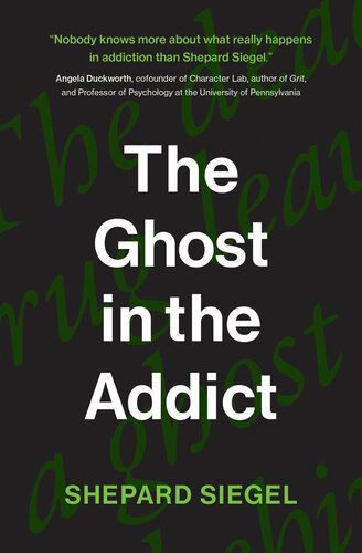 The Ghost in the Addict