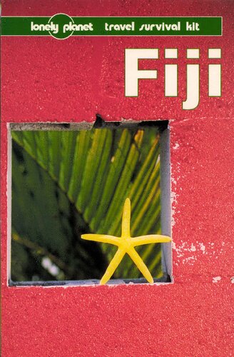 Fiji: A Lonely Planet Travel Survival Kit