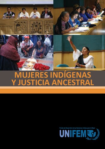 Mujeres indígenas y justicia ancestral
