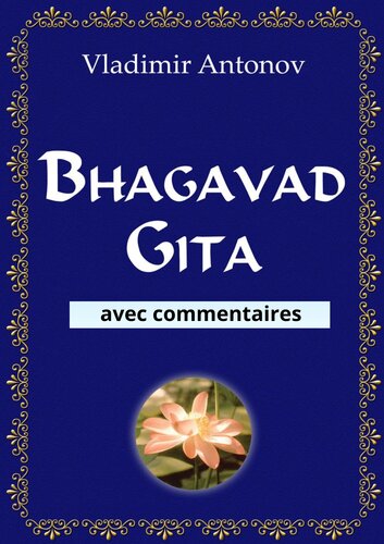 Bhagavad-Gitâ avec commentaires