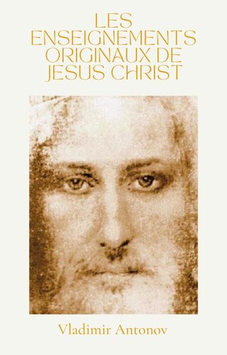 Les enseignements originaux de Jésus Christ