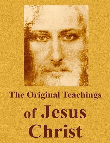 The original teachings of Jesus Christ