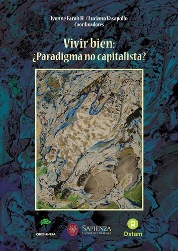 Vivir bien: ¿Paradigma no capitalista?