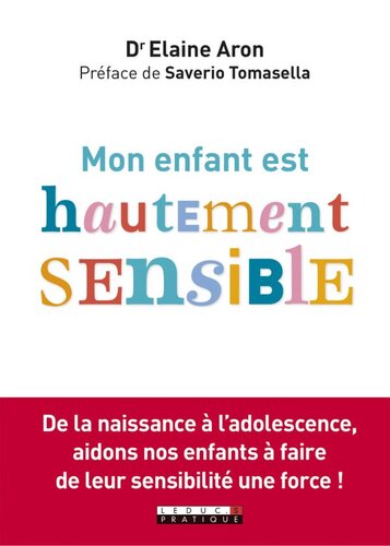 Mon enfant est hautement sensible