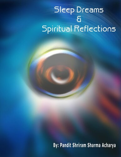 Sleep, Dreams and Spiritual Reflections