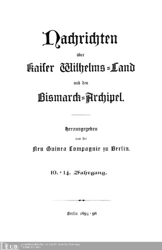 Nachrichten über Kaiser Wilhelms-Land und den Bismarck-Archipel