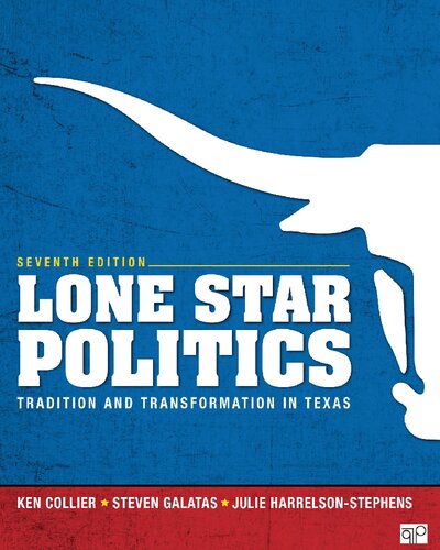 Lone Star Politics: Tradition and Transformation in Texas
