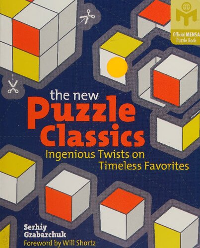 The New Puzzle Classics: Ingenious Twists on Timeless Favorites (Mensa)