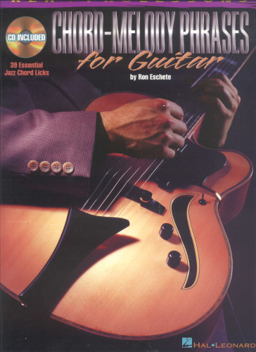 Chord-Melody Phrases for Guitar (REH Pro Lessons)