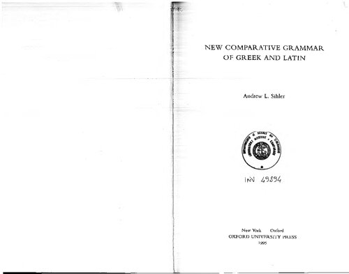 New comparative grammar of Greek and Latin